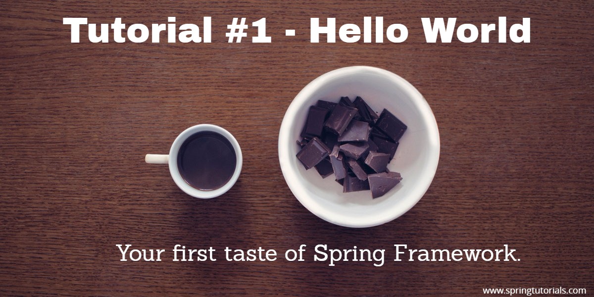 Spring Tutorial #1 - Hello World